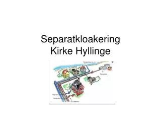 separatkloakering kirke hyllinge