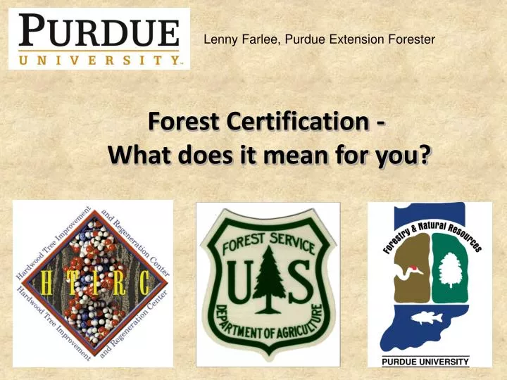 forest certification what does it mean for you