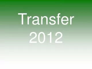 Transfer 2012