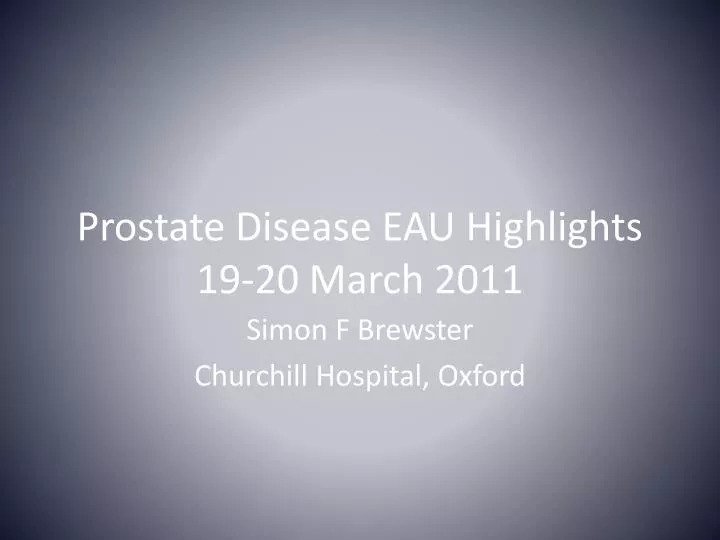 prostate disease eau highlights 19 20 march 2011