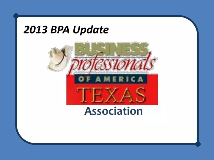 2013 bpa update