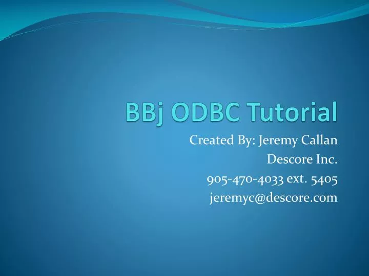 bbj odbc tutorial