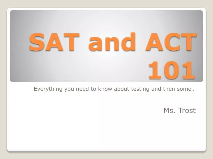 sat and act 101