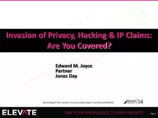 Invasion of Privacy, Hacking &amp; IP Claims: Are You Covered?