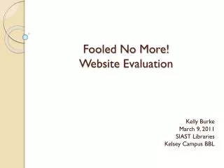 Fooled No More! Website Evaluation