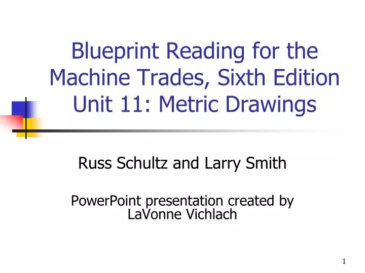 blueprint reading for the machine trades sixth edition unit 11 metric drawings