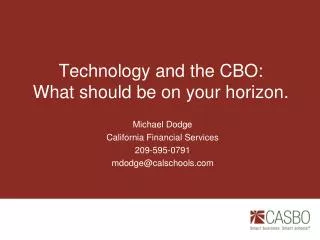 technology and the cbo what should be on your horizon