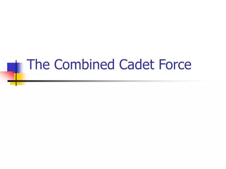 the combined cadet force