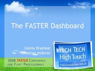 The FASTER Dashboard