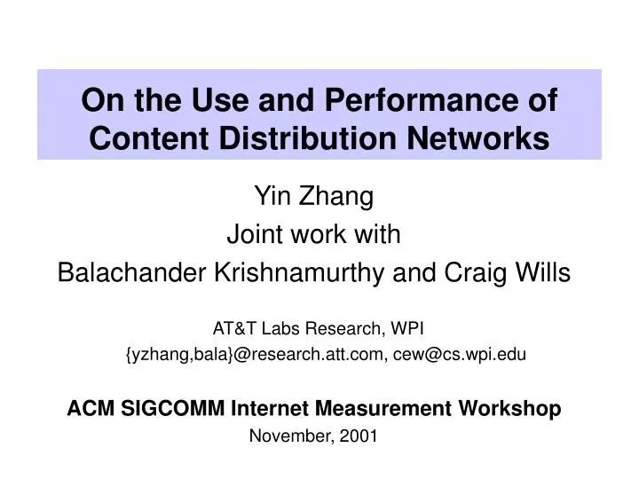 on the use and performance of content distribution networks