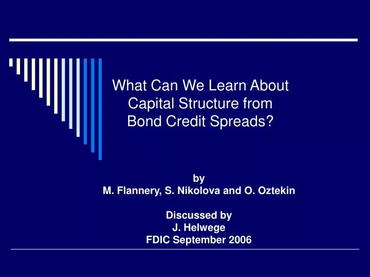 what can we learn about capital structure from bond credit spreads