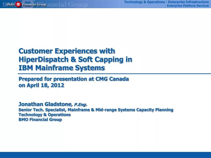 customer experiences with hiperdispatch soft capping in ibm mainframe systems