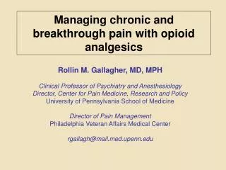Managing chronic and breakthrough pain with opioid analgesics