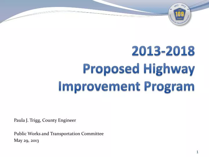 2013 2018 proposed highway improvement program