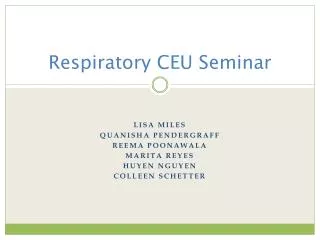 Respiratory CEU Seminar