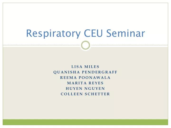 respiratory ceu seminar