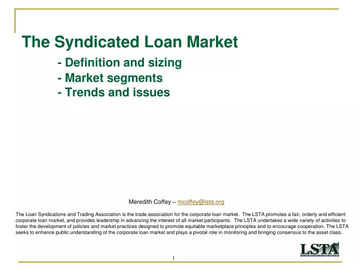 the syndicated loan market definition and sizing market segments trends and issues