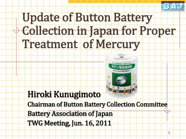 update of button battery collection in japan for proper treatment of mercury