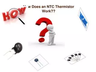 How Does an NTC Thermistor Work??
