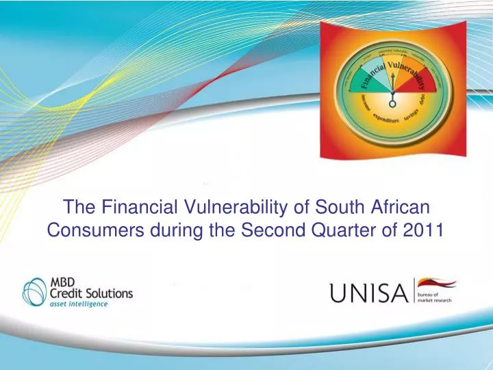 the financial vulnerability of south african consumers during the second quarter of 2011