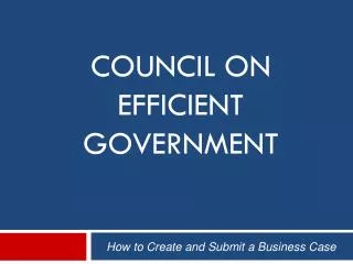 COUNCIL ON EFFICIENT GOVERNMENT