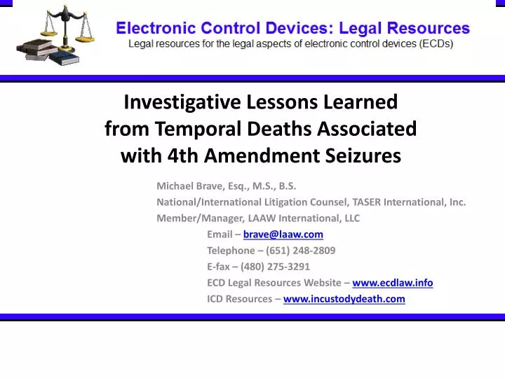 investigative lessons learned from temporal deaths associated with 4th amendment seizures