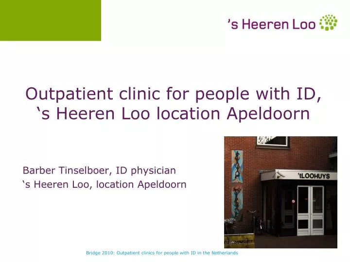 outpatient clinic for people with id s heeren loo location apeldoorn