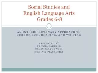 Social Studies and English Language Arts Grades 6-8