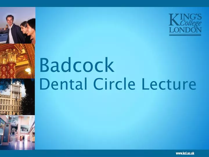 badcock dental circle lecture