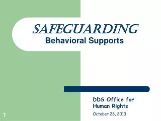 Safeguarding Behavioral Supports