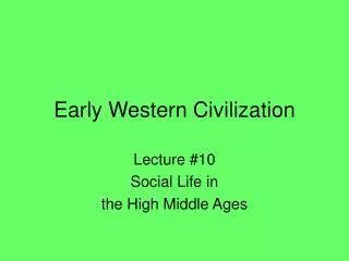 Early Western Civilization