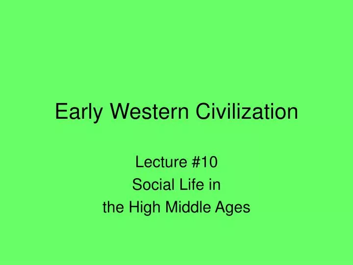 early western civilization