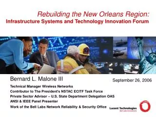 Rebuilding the New Orleans Region: Infrastructure Systems and Technology Innovation Forum
