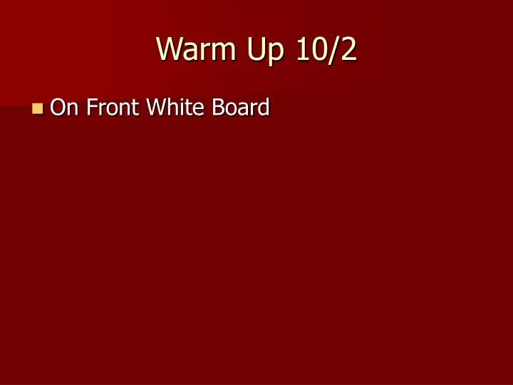 warm up 10 2