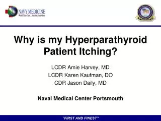 Why is my Hyperparathyroid Patient Itching?