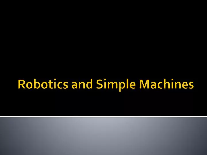 robotics and simple machines