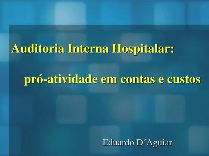 auditoria interna hospitalar pr atividade em contas e custos