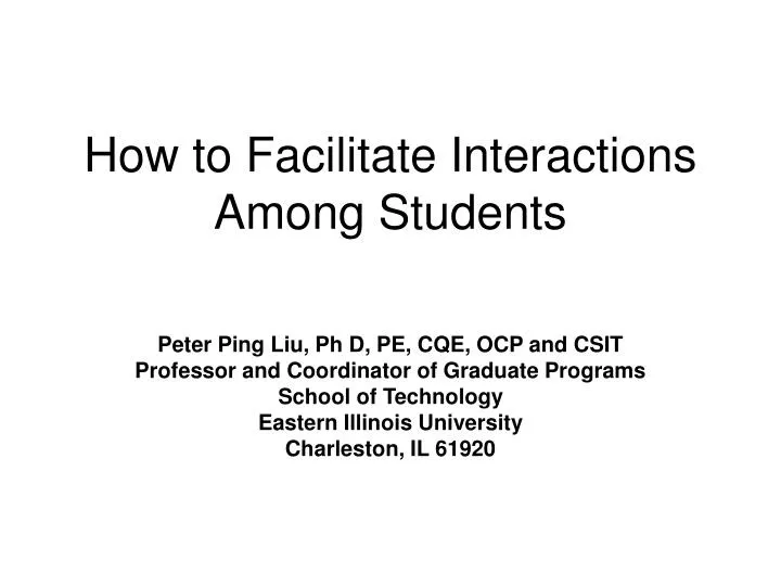 how to facilitate interactions among students