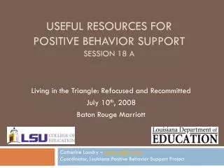 Useful Resources for Positive Behavior Support Session 18 A