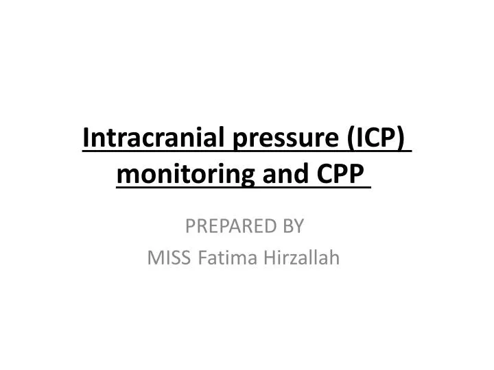 intracranial pressure icp monitoring and cpp