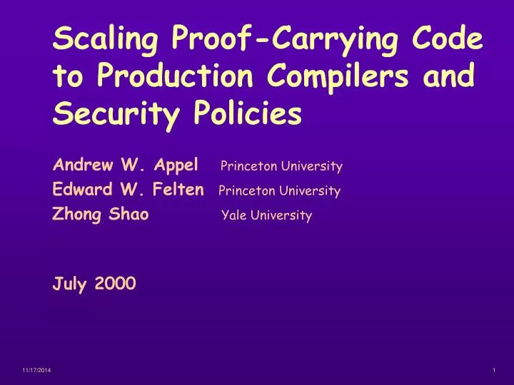 scaling proof carrying code to production compilers and security policies