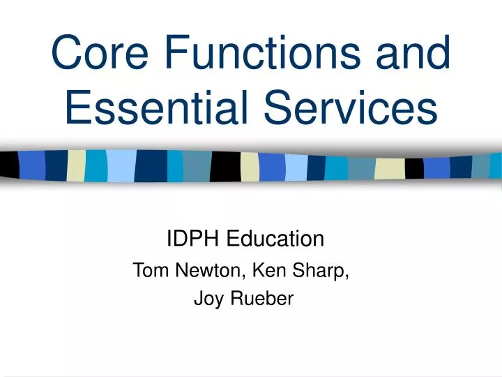 core functions and essential services