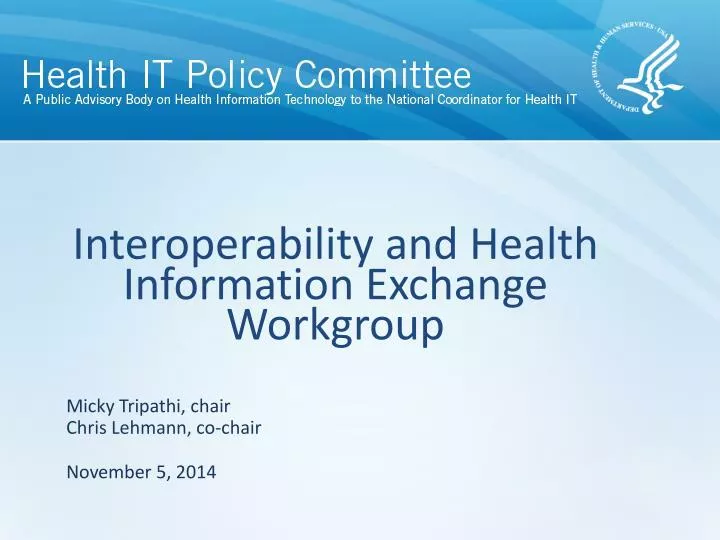 interoperability and health information exchange workgroup