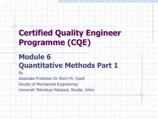 Certified Quality Engineer Programme (CQE)