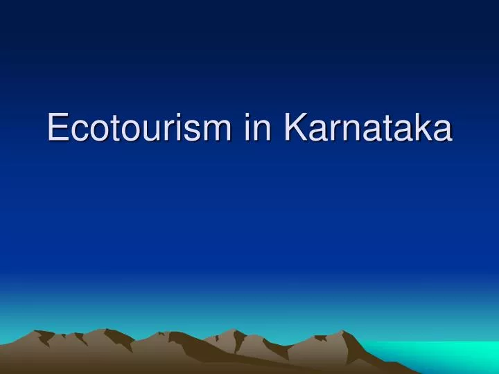 ecotourism in karnataka