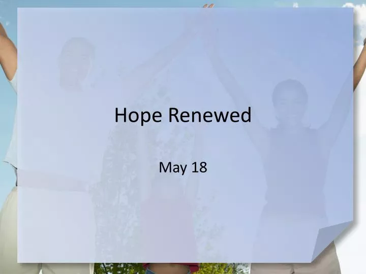 hope renewed