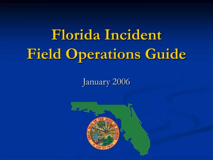 florida incident field operations guide