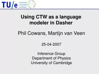Using CTW as a language modeler in Dasher