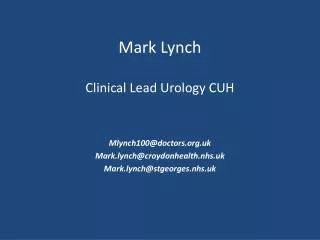 Mark Lynch Clinical Lead Urology CUH