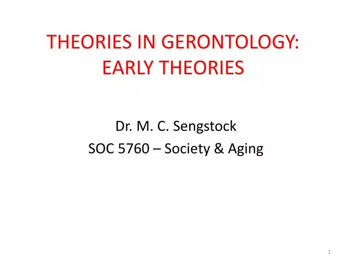 theories in gerontology early theories